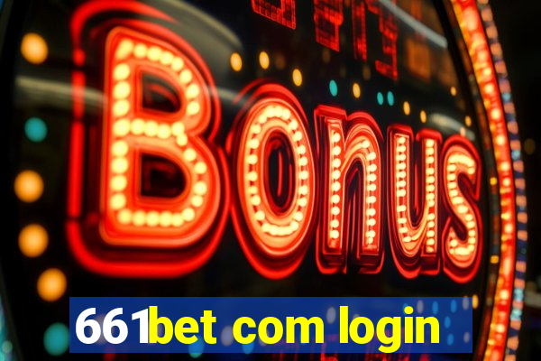 661bet com login